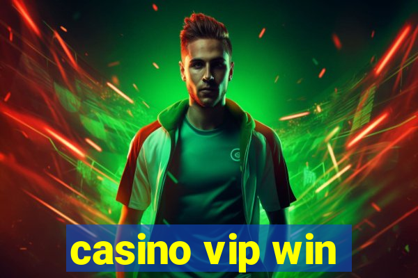 casino vip win